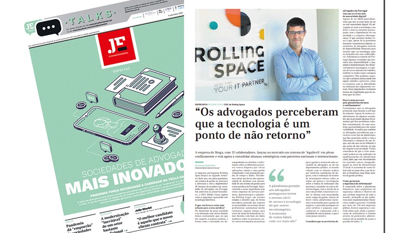 News >> Interview with Hélder Costa, CEO of Rolling Space in Jornal Económico: "Lawyers have realised that technology is a point of no return".